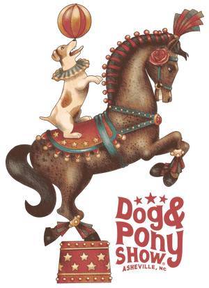 Dog & Pony Show