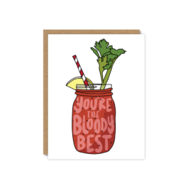 "You're The Bloody Best" Bloody Mary Congratulations Card