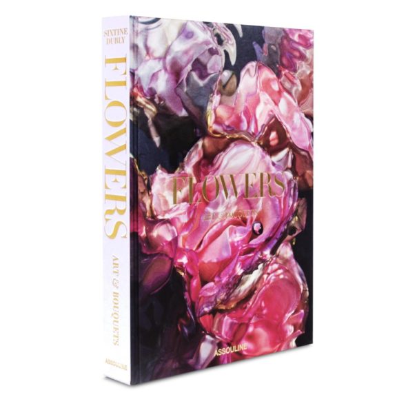 Flowers: Art & Bouquets - Book