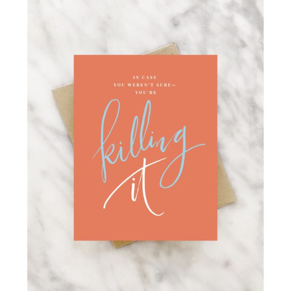 "Killing It" Inspirational Orange & Blue Greeting Card