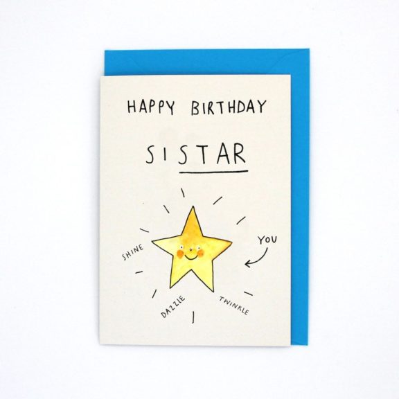 "Happy Birthday Sistar" - Birthday Card