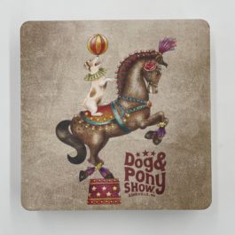Dog & Pony Show Coasters – Square S/4 - Dog & Pony Show