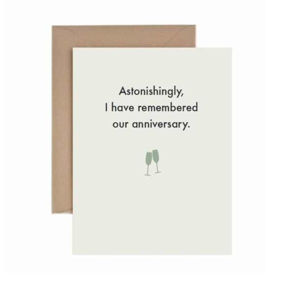 “Astonishingly, I Have Remembered Our Anniversary” – Anniversary Card - Dog & Pony Show