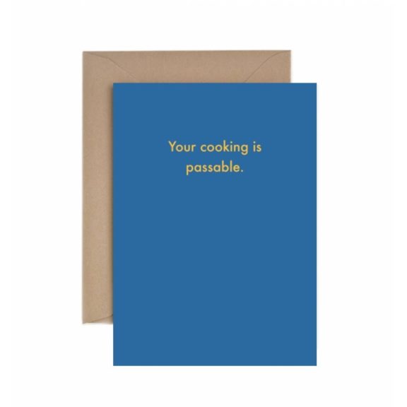 “Your Cooking is Passable”- Holiday Card - Dog & Pony Show
