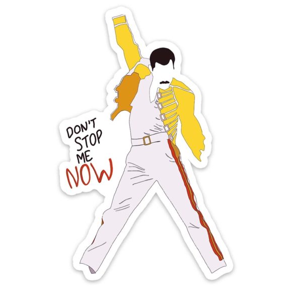 “Don’t Stop Me Now” Freddie Mercury Sticker - Dog & Pony Show