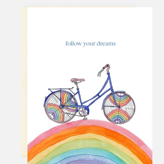 “Follow Your Dreams” Rainbow Bike – Inspirational Card - Dog & Pony Show
