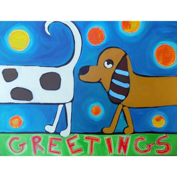 Funny Dogs “Greetings” – Greeting Card - Dog & Pony Show