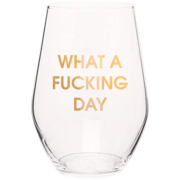 "What a F*cking Day" Stemless Wine Glass