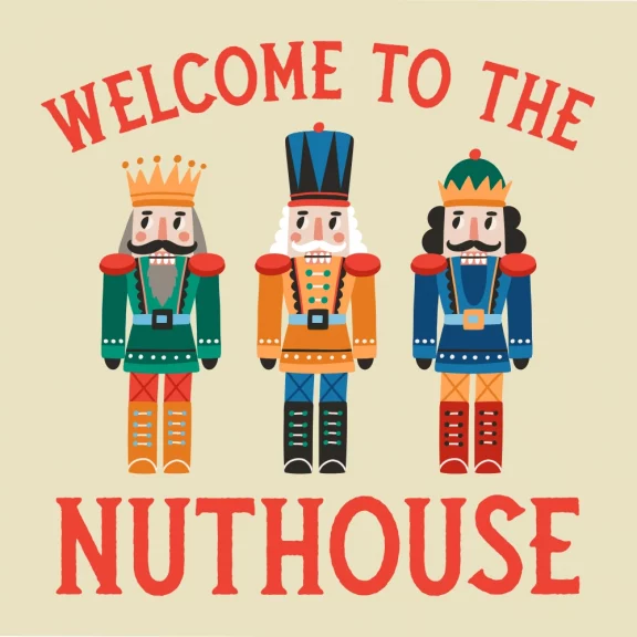 "Welcome to the Nuthouse" - Holiday Cocktail Napkins